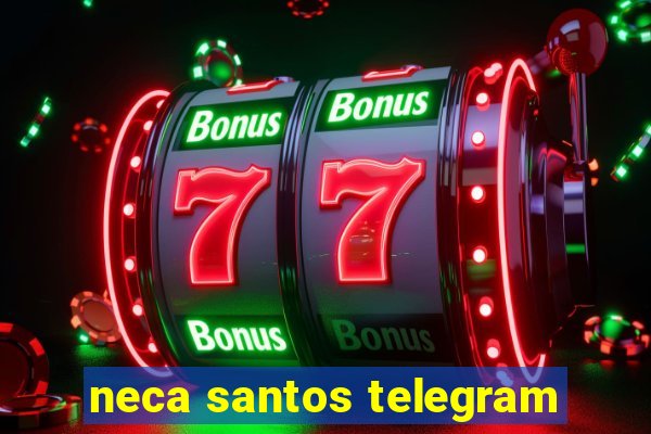 neca santos telegram